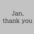 Jan. thank you
