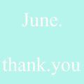 June. thank you